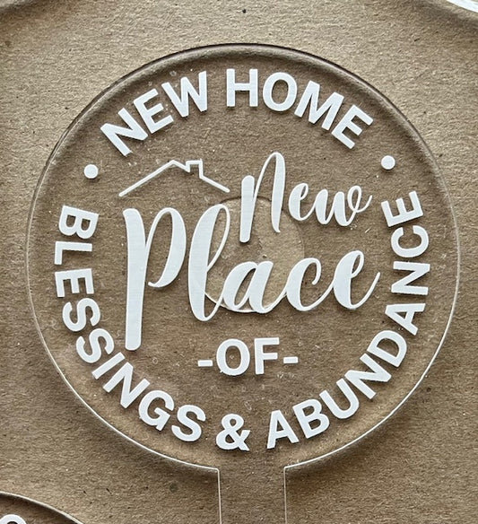 New Home New Place of Blessings & Abundance, New Home Plant Stake