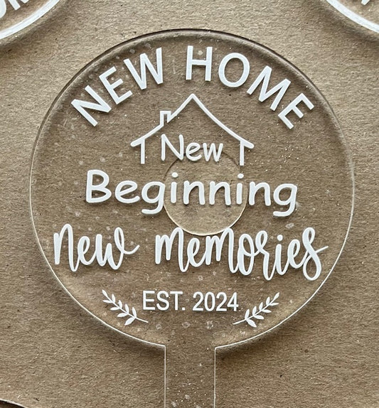 New Home New Beginning New Memories EST 2024, New Home Plant Stake