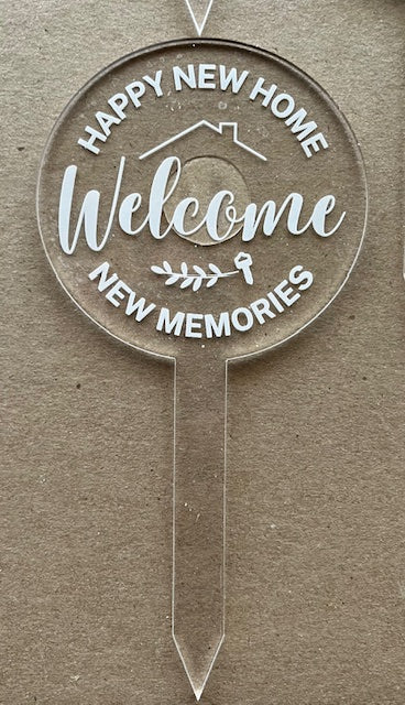 Happy New Home Welcome New Memories, New Home Plant Stake