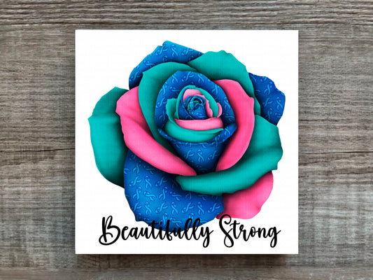 Blue Pink and Teal Awareness Rose Beautifully Strong Plaque