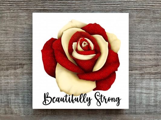 Burgundy and Ivory Awareness Rose Beautifully Strong Plaque