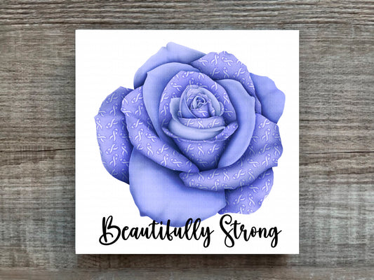 Periwinkle Awareness Rose Beautifully Strong Plaque