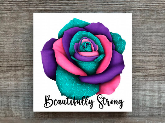 Pink Purple and Teal Awareness Rose Beautifully Strong Plaque