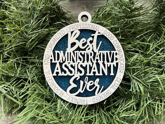 Best Administrative Assistant Ever Ornament