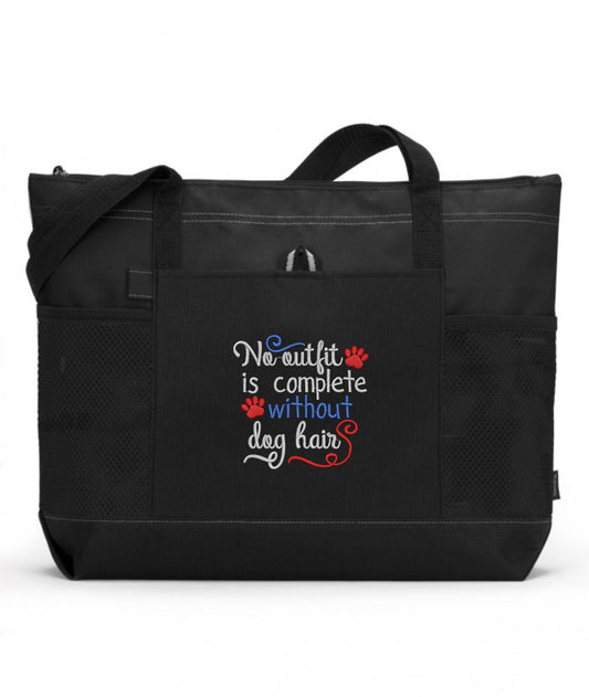 No Outfit Is Complete Without Dog Hair Embroidered Dog Tote Bag