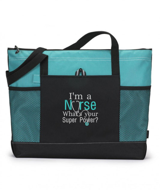 I'm A Nurse What's Your Superpower Embroidered Nurse Tote Bag