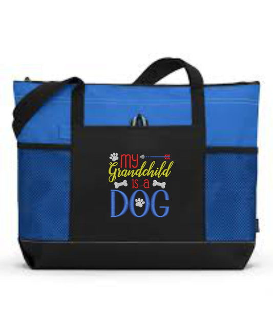 My Grandchild Is A Dog Embroidered Tote Bag