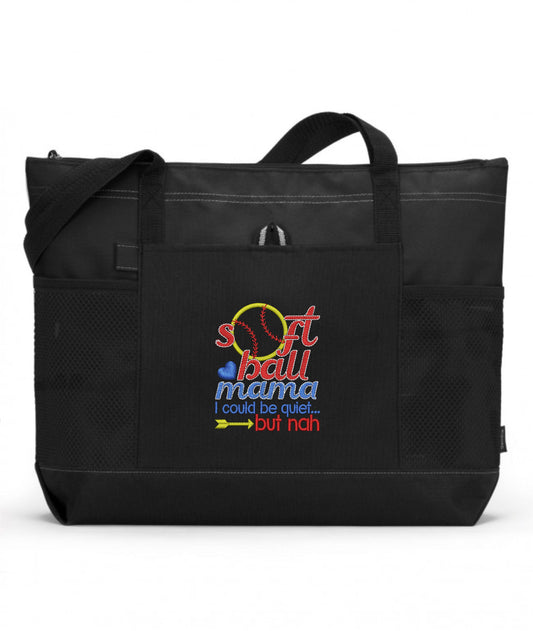 Softball Mama I Could Be Quiet But Nah Embroidered Softball Mom Tote Bag