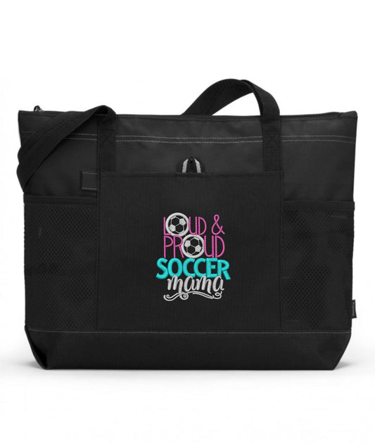 Loud & Proud Embroidered Soccer Mom Tote Bag