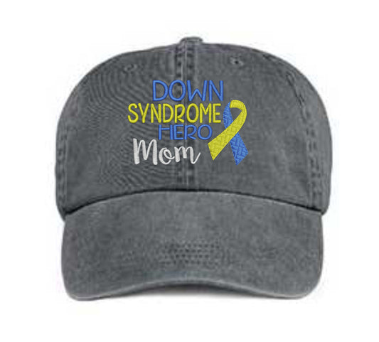 Down Syndrome Hero Mom Embroidered Hat