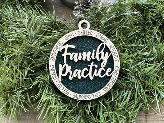 Family Practice Ornament/ Family Practice Gift/ Christmas Ornament/ Christmas Gift/ Occupational Ornament/ Career Gift