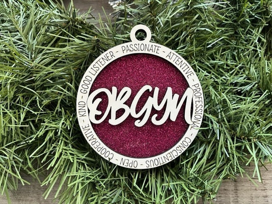 OBGYN Ornament/ OBGYN Gift/ Doctor Ornament/ Christmas Ornament/ Christmas Gift/ Occupational Ornament/ Career Gift