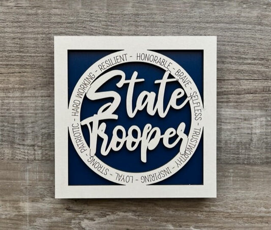 State Trooper Sign/ State Trooper Plaque/ State Trooper Gift/ Occupational Gift/ Gift for State Trooper/ Trooper Gift/ Career Gift
