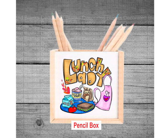 Lunch Lady  Pencil Box/ Lunch Lady Gift/ Interchangeable Pencil Box/ Wood Pencil Box/ Desk Gift/ Gift for Lunch Lady