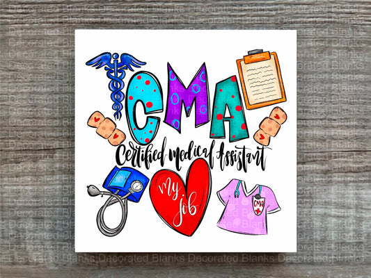 CMA Plaque/ CMA Sign/ CMA Gift/ Certified Medical Assistant Gift/ Occupational Gift/ Gift for Desk/ Certified Medical Assistant Sign