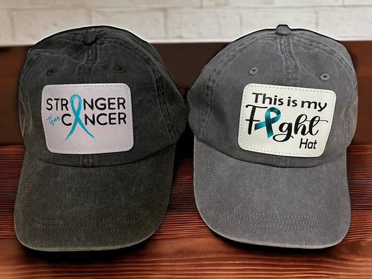 This Is My Fight Hat/ Stronger Than Cancer Hat/ Teal Awareness Ribbon/ Teal Awareness Hat/ Awareness Patch Hat