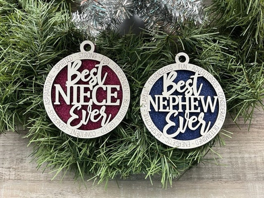 Best Niece Ever Ornament/ Best Nephew Ever Ornament/ Niece Gift/ Nephew Gift/ Christmas Ornament/ Christmas Gift/Family Gift/Family Ornament