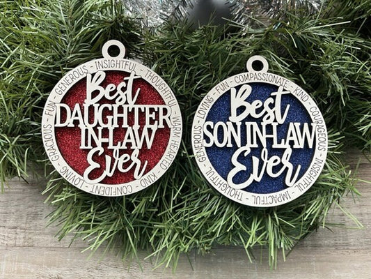 Best Daughter In Law Ever Ornament/ Best Son In Law Ever Ornament/ Daughter In Law Gift/ Son IN Law Gift/ Christmas Ornament/Family Ornament