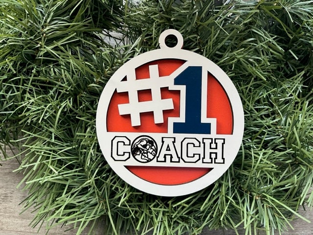 Wrestling Coach Ornament/ #1 Coach Ornament/ Sports Coach/ Christmas Ornaments/ Sports Ornaments/ Choose Colors/ Coach Gift/ Gift for Coach