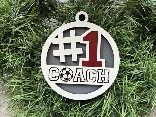 Soccer Coach Ornament/ #1 Coach Ornament/ Sports Coach/ Christmas Ornaments/ Sports Ornaments/ Choose Colors/ Coach Gift/ Gift for Coach