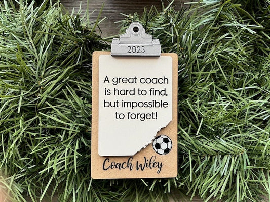 Soccer Coach Ornament/ Clipboard Coach Ornament/ Personalized Coach Ornament/ Sports Coach/ Sports Ornaments/ Coach Gift/ Saying Options