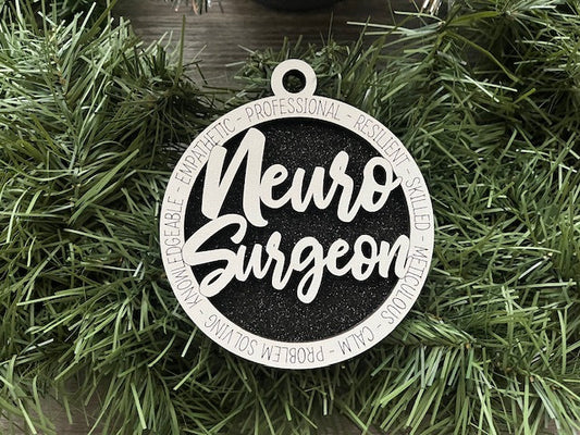 Neurosurgeon Ornament/ Neurosurgeon Gift/ Christmas Ornament/ Christmas Gift/ Occupational Ornament/ Career Gift