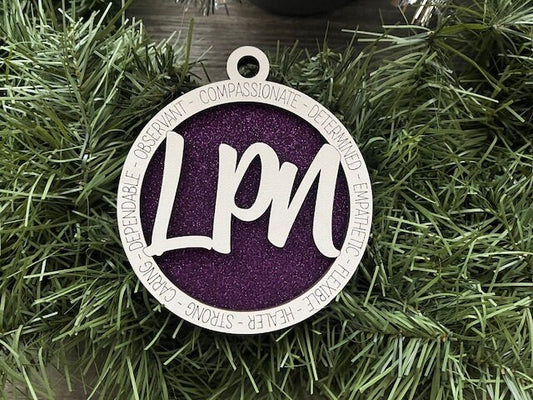 LPN Ornament/ LPN Gift/ Nurse Gift/ Christmas Ornament/ Christmas Gift/ Occupational Ornament/ Career Gift/ Licensed Practical Nurse