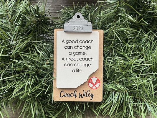 Lacrosse Coach Ornament/ Clipboard Coach Ornament/ Personalized Coach Ornament/ Sports Coach/ Sports Ornaments/ Coach Gift/ Saying Options